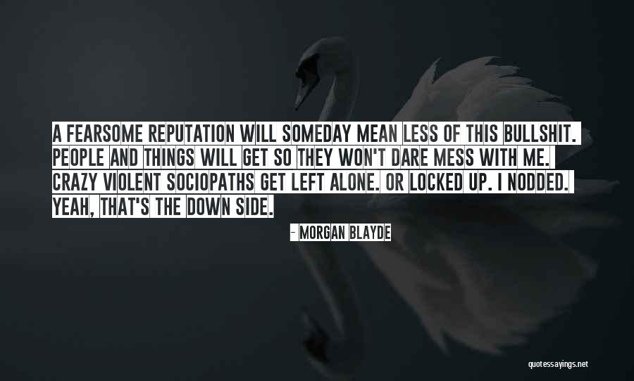 Casaccia Quotes By Morgan Blayde Casaccia Quotes By Morgan Blayde