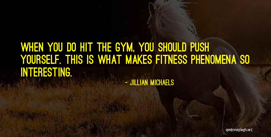 Casado Con Quotes By Jillian Michaels Casado Con Quotes By Jillian Michaels