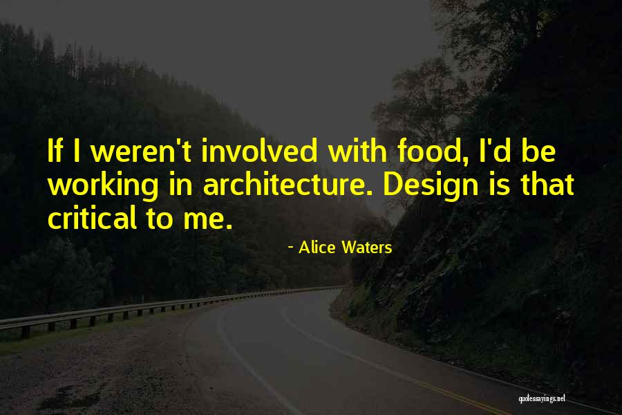 Casaleggio Roberto Quotes By Alice Waters Casaleggio Roberto Quotes By Alice Waters