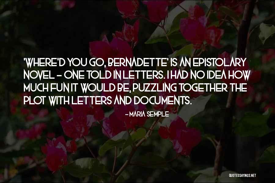Casaleggio Roberto Quotes By Maria Semple Casaleggio Roberto Quotes By Maria Semple