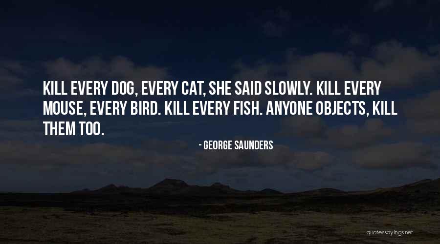 Casaletto Construction Quotes By George Saunders Casaletto Construction Quotes By George Saunders