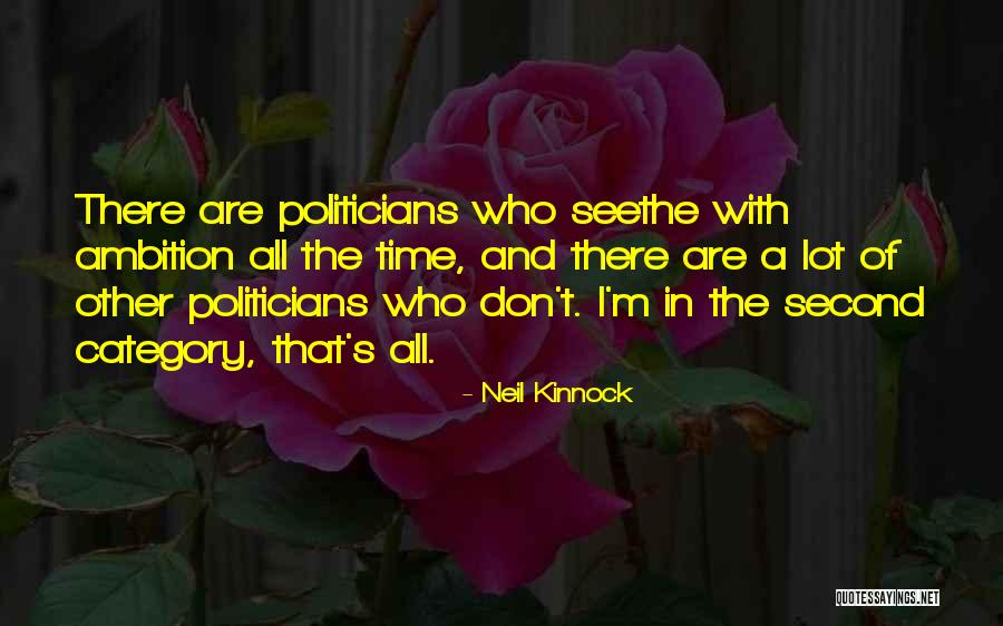 Casaletto Rogeno Quotes By Neil Kinnock Casaletto Rogeno Quotes By Neil Kinnock