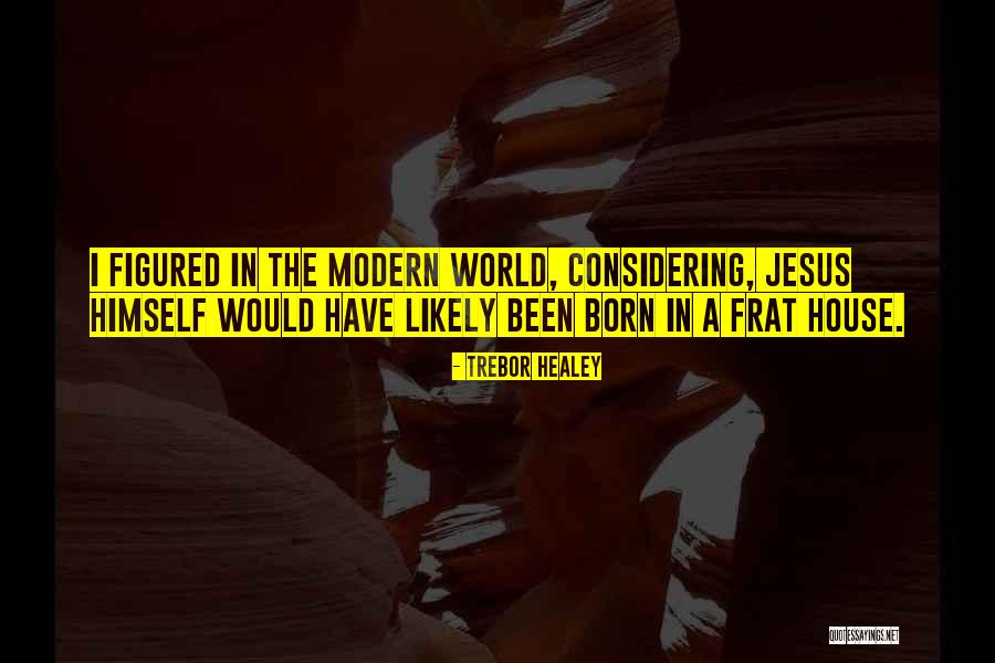 Casalino Taylor Quotes By Trebor Healey Casalino Taylor Quotes By Trebor Healey