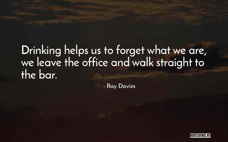 Casalis Vermouth Quotes By Ray Davies Casalis Vermouth Quotes By Ray Davies