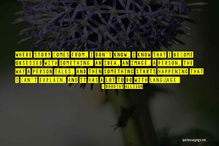 Casalone Lambrusco Quotes By Dorothy Allison Casalone Lambrusco Quotes By Dorothy Allison