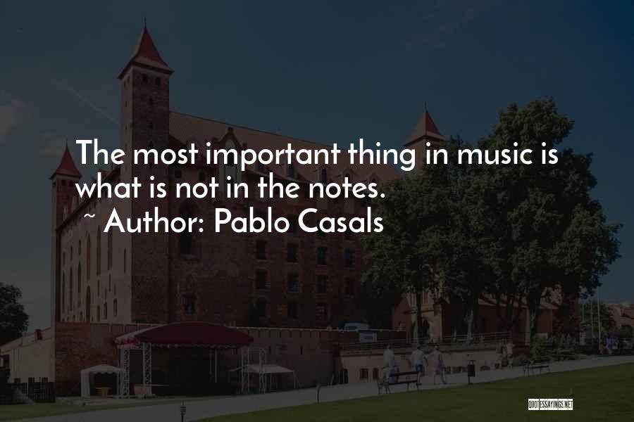 Casals Quotes By Pablo Casals