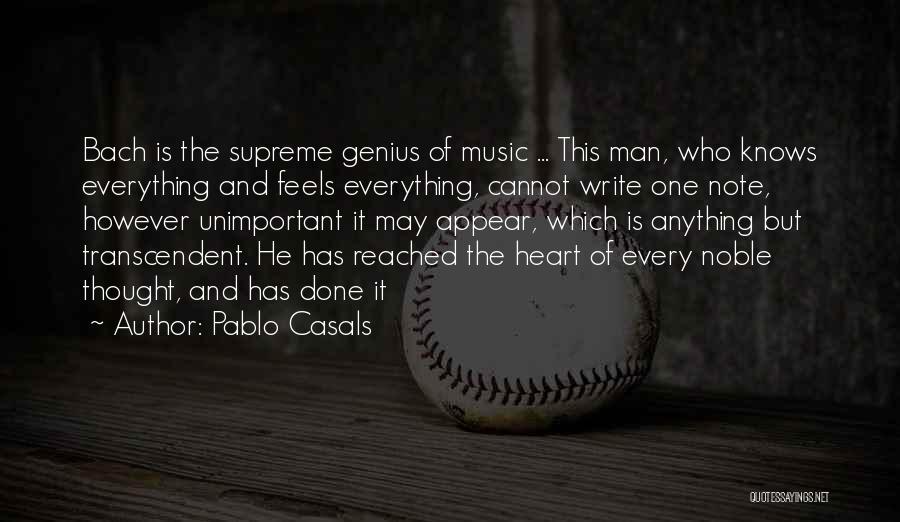 Casals Quotes By Pablo Casals