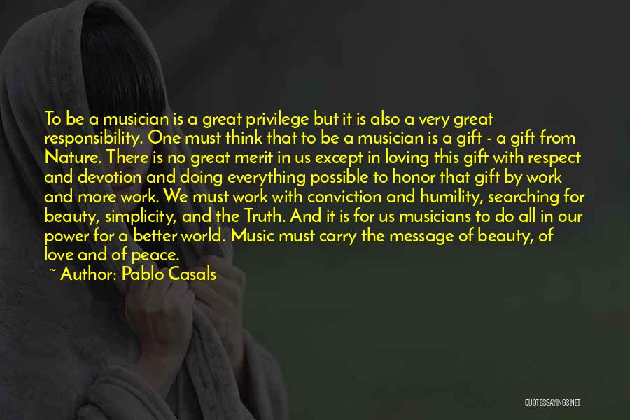 Casals Quotes By Pablo Casals