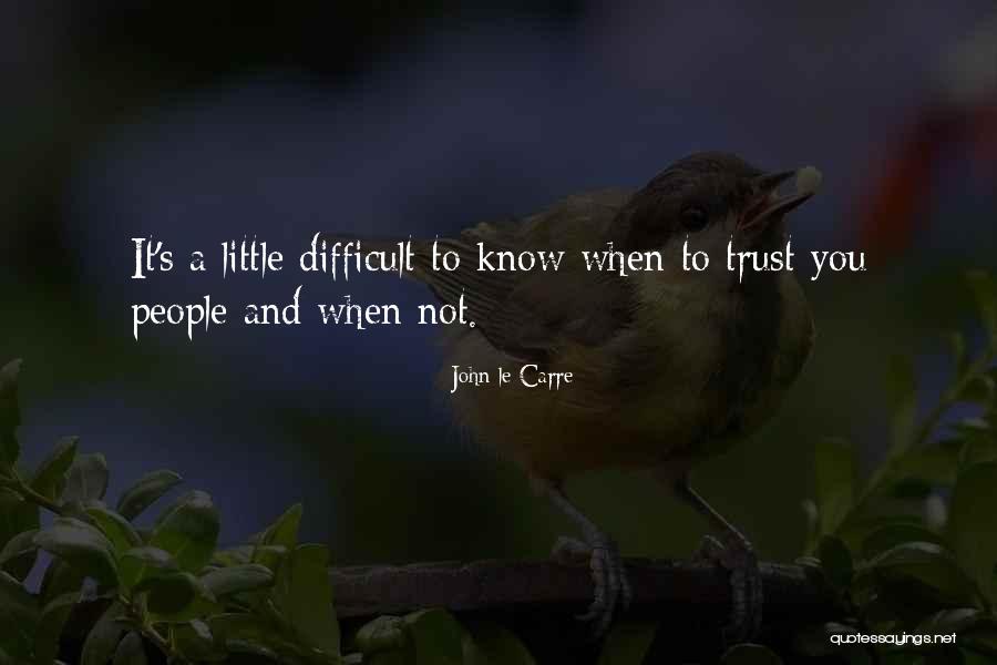 Casamape Quotes By John Le Carre Casamape Quotes By John Le Carre