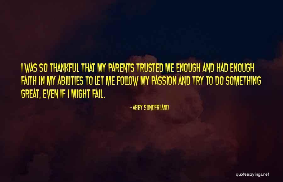 Casamassima Long Island Quotes By Abby Sunderland Casamassima Long Island Quotes By Abby Sunderland