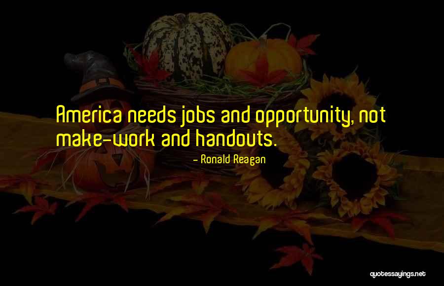 Casamayor And Jose Quotes By Ronald Reagan