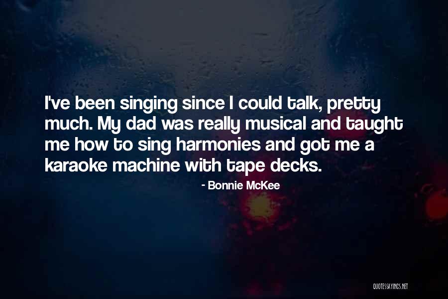 Casamayor Quotes By Bonnie McKee Casamayor Quotes By Bonnie McKee