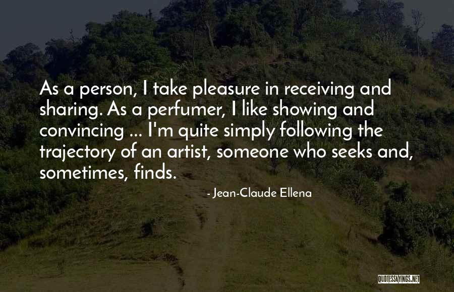 Casamayor Tequila Quotes By Jean-Claude Ellena Casamayor Tequila Quotes By Jean-Claude Ellena