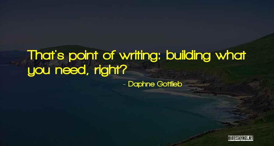 Casanueva Sonoma Quotes By Daphne Gottlieb Casanueva Sonoma Quotes By Daphne Gottlieb