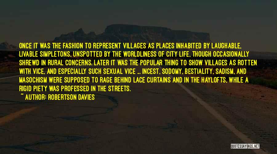 Casaoliva Quotes By Robertson Davies