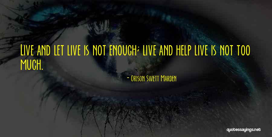 Casara National Quotes By Orison Swett Marden Casara National Quotes By Orison Swett Marden