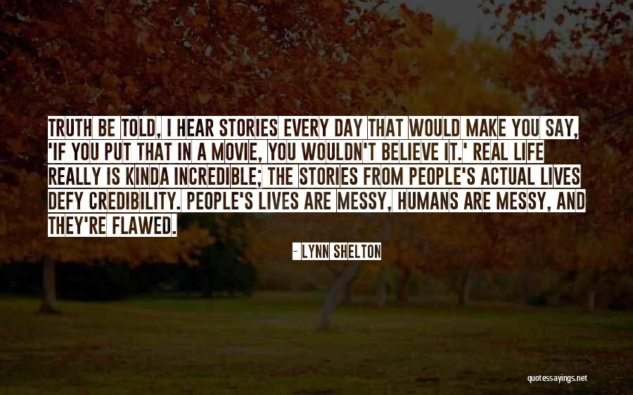 Casarito Quotes By Lynn Shelton Casarito Quotes By Lynn Shelton