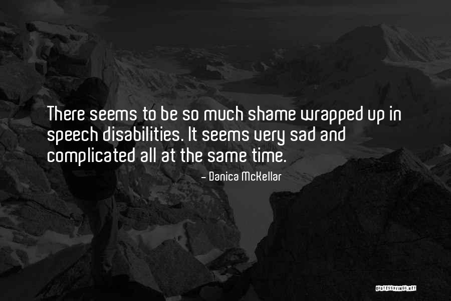 Casaroro Quotes By Danica McKellar Casaroro Quotes By Danica McKellar