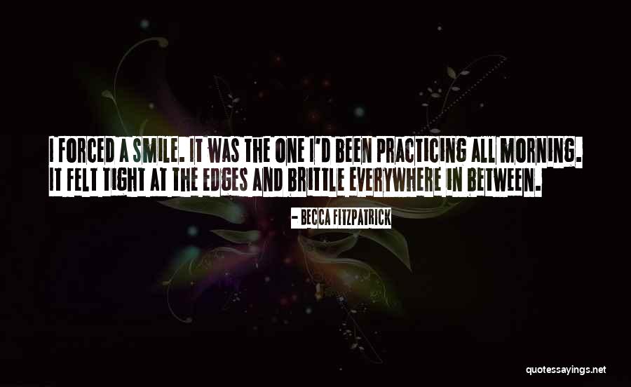 Casarsa Friuli Quotes By Becca Fitzpatrick Casarsa Friuli Quotes By Becca Fitzpatrick