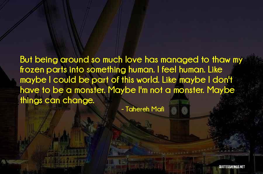 Casaste Con Quotes By Tahereh Mafi Casaste Con Quotes By Tahereh Mafi