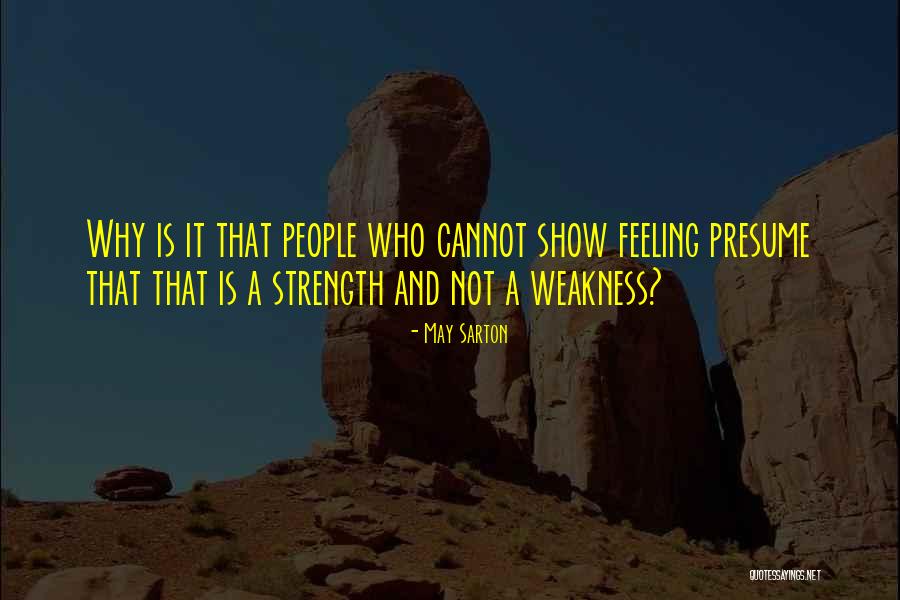 Casatorie Putativa Quotes By May Sarton Casatorie Putativa Quotes By May Sarton