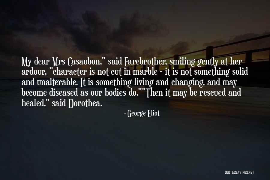 Casaubon Quotes By George Eliot