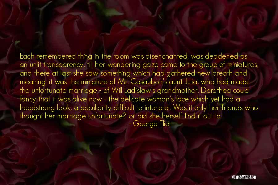 Casaubon Quotes By George Eliot Casaubon Quotes By George Eliot
