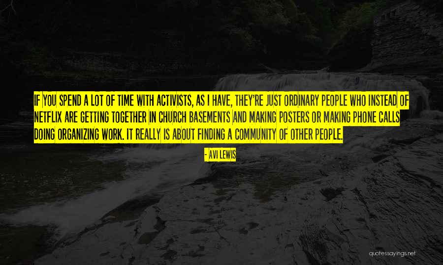 Casaundra Williams Quotes By Avi Lewis Casaundra Williams Quotes By Avi Lewis