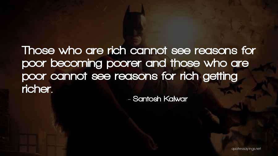 Casavant Mining Quotes By Santosh Kalwar Casavant Mining Quotes By Santosh Kalwar
