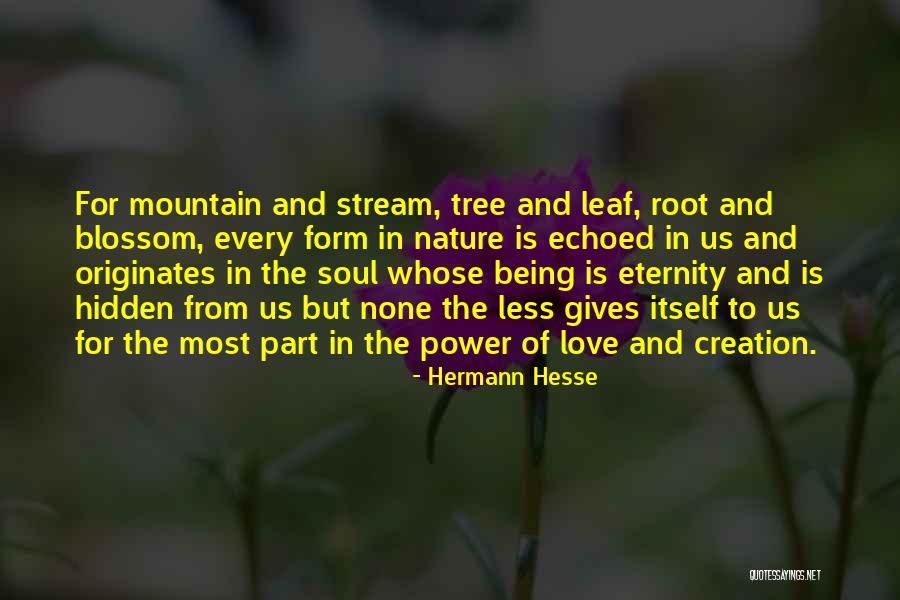 Cascadas De Micos Quotes By Hermann Hesse Cascadas De Micos Quotes By Hermann Hesse