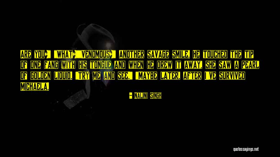 Cascadas De Micos Quotes By Nalini Singh Cascadas De Micos Quotes By Nalini Singh