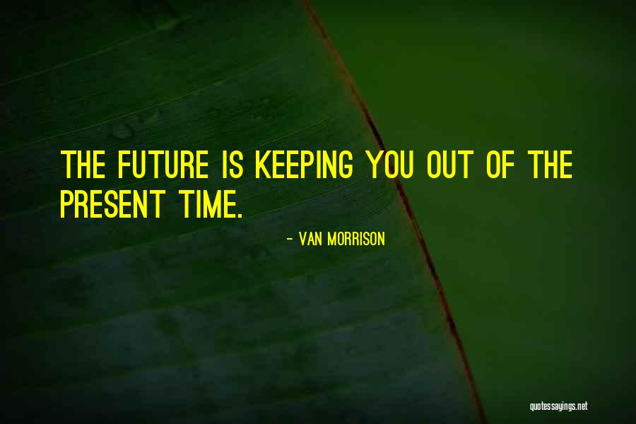 Cascades Songs Quotes By Van Morrison Cascades Songs Quotes By Van Morrison