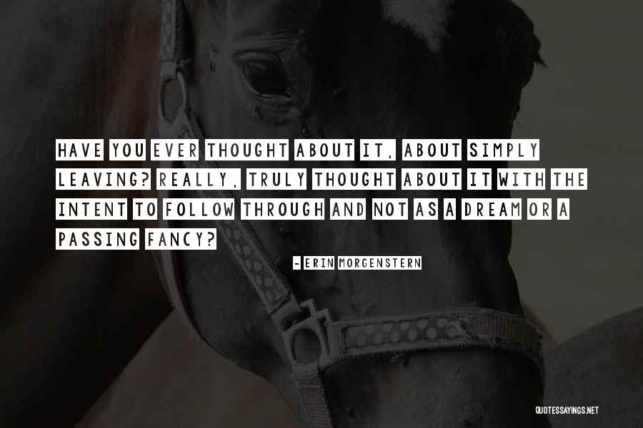 Cascante Composer Quotes By Erin Morgenstern Cascante Composer Quotes By Erin Morgenstern