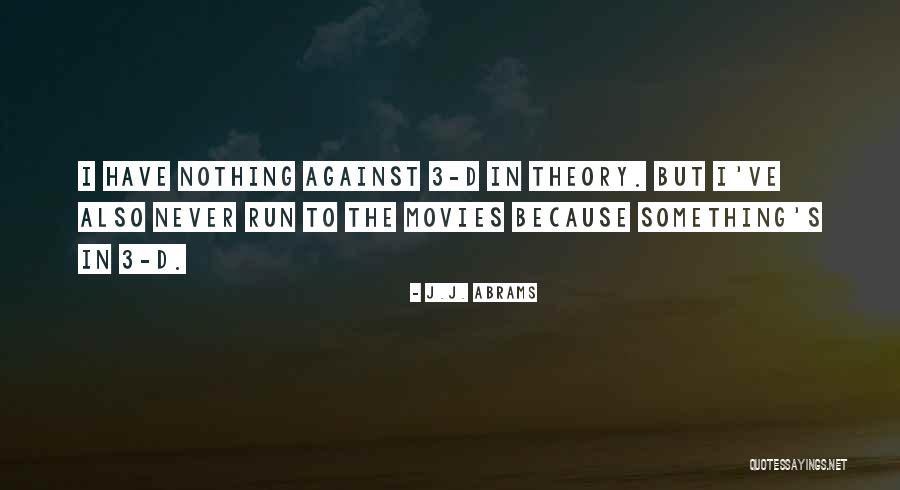 Cascante Construction Quotes By J.J. Abrams Cascante Construction Quotes By J.J. Abrams