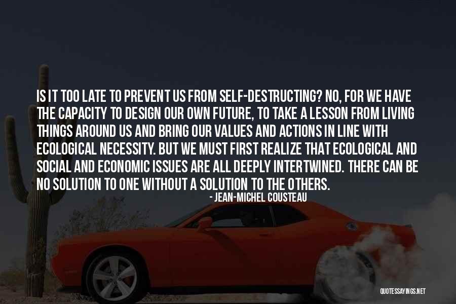 Cascia Vineyards Quotes By Jean-Michel Cousteau Cascia Vineyards Quotes By Jean-Michel Cousteau