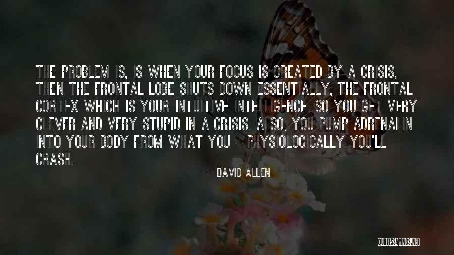 Casciano Quotes By David Allen Casciano Quotes By David Allen