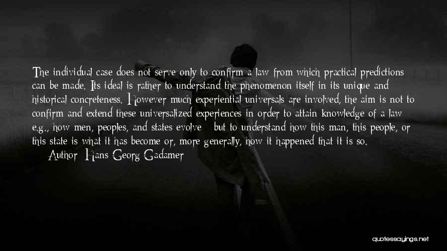 Case Law Quotes By Hans-Georg Gadamer