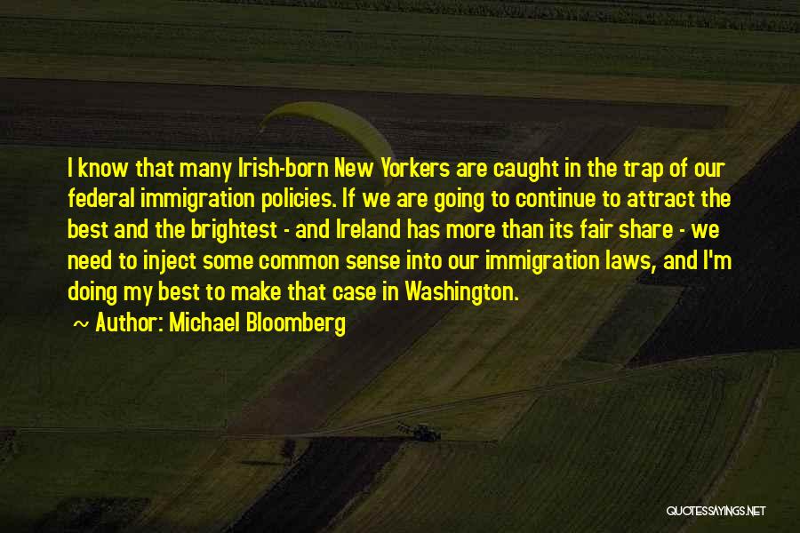 Case Law Quotes By Michael Bloomberg