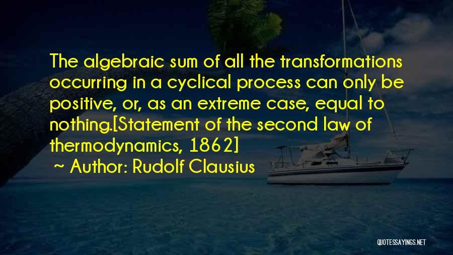 Case Law Quotes By Rudolf Clausius