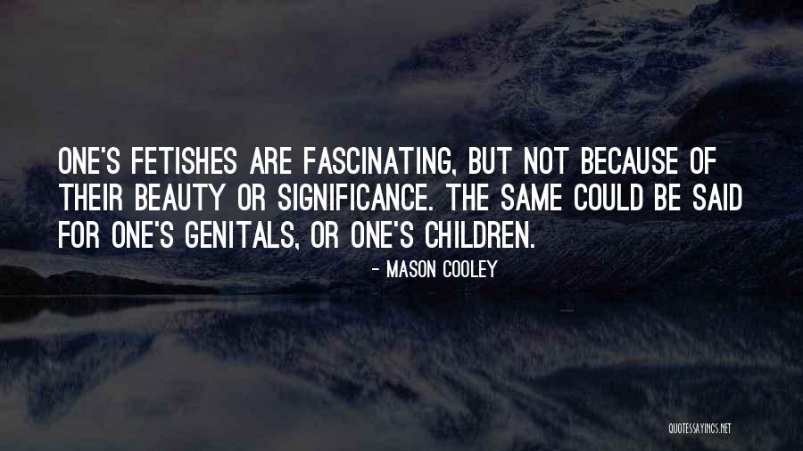 Case Liner Quotes By Mason Cooley Case Liner Quotes By Mason Cooley