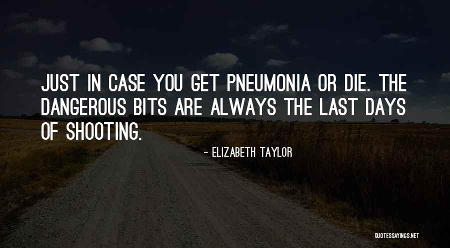 Case Of You Quotes By Elizabeth Taylor Case Of You Quotes By Elizabeth Taylor