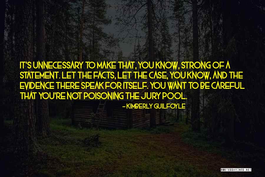 Case Of You Quotes By Kimberly Guilfoyle Case Of You Quotes By Kimberly Guilfoyle