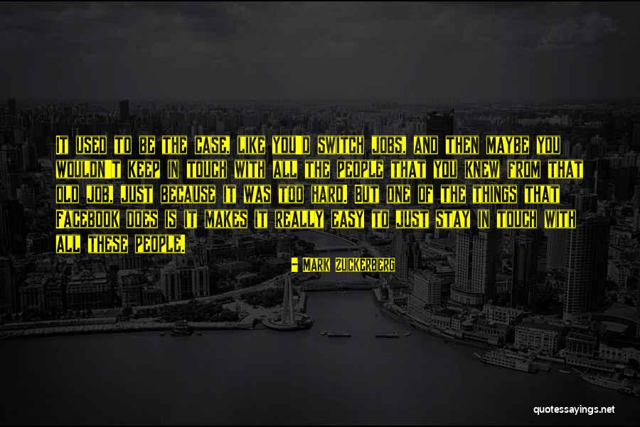 Case Of You Quotes By Mark Zuckerberg Case Of You Quotes By Mark Zuckerberg