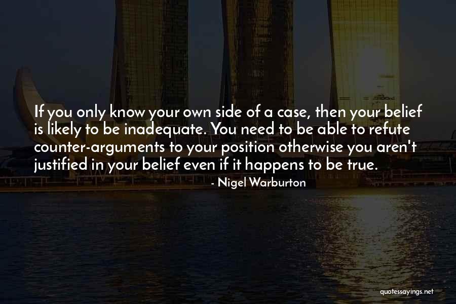 Case Of You Quotes By Nigel Warburton Case Of You Quotes By Nigel Warburton