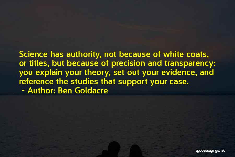 Case Studies Quotes By Ben Goldacre