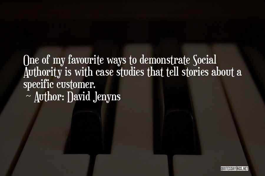 Case Studies Quotes By David Jenyns