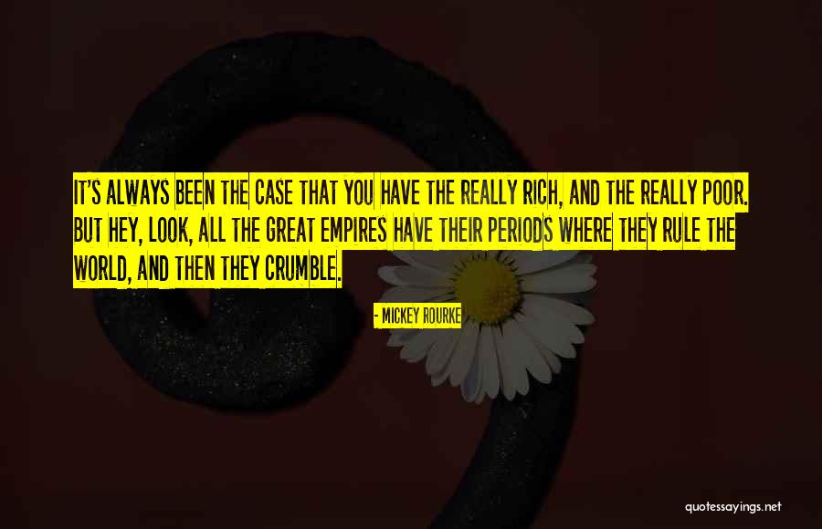 Case You Quotes By Mickey Rourke Case You Quotes By Mickey Rourke