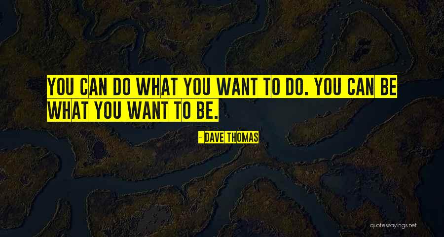 Caseating Quotes By Dave Thomas Caseating Quotes By Dave Thomas