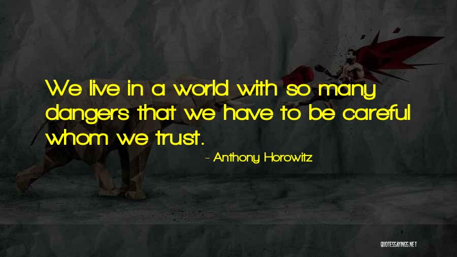 Casebeer Attorney Quotes By Anthony Horowitz Casebeer Attorney Quotes By Anthony Horowitz