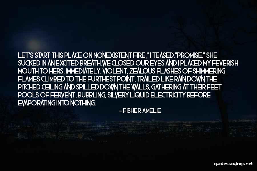 Casello Handyman Quotes By Fisher Amelie Casello Handyman Quotes By Fisher Amelie